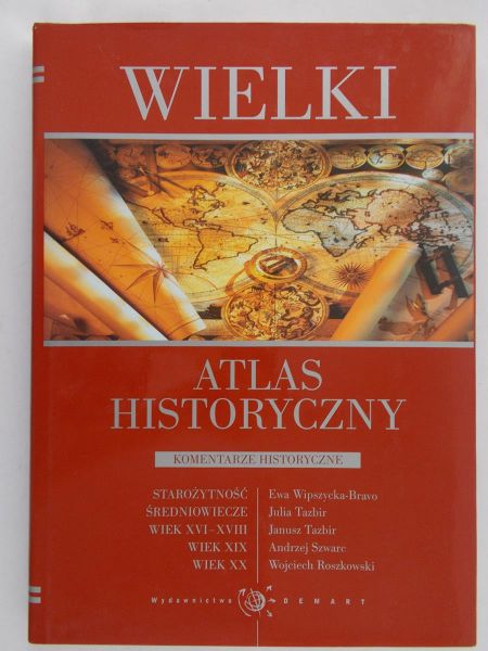 Olczak E. (red.) - Wielki atlas historyczny