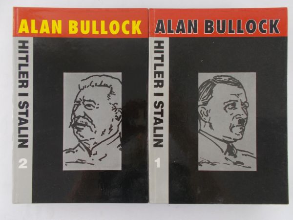 Bullock Alan - Hitler i Stalin, tom I i II
