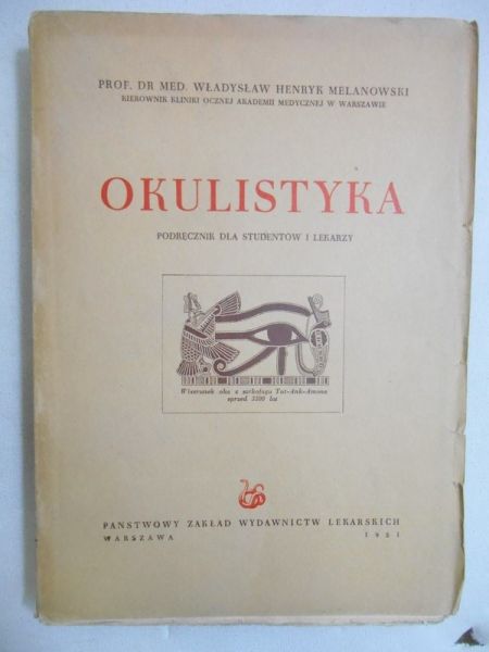 Melanowski Władysław Henryk - Okulistyka