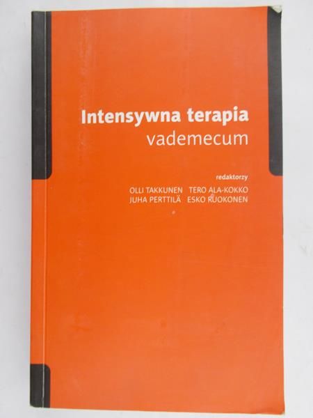 Intensywna terapia. Vademecum