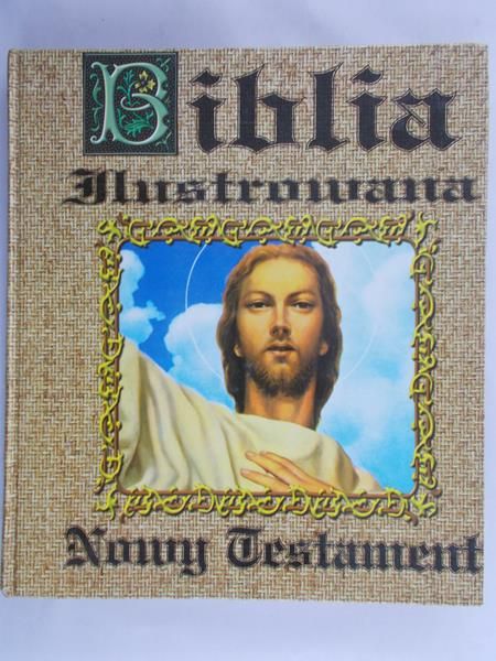 Górny Jan- Biblia Ilustrowana - Nowy Testament