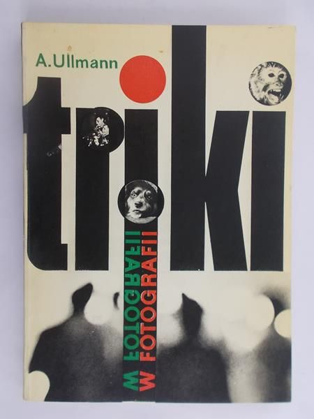 Ulmann A. - Triki w fotografii