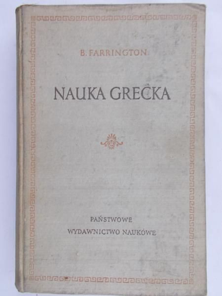 Farrington B. - Nauka grecka