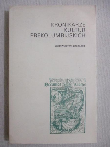 Sten Maria - Kronikarze kultur prekolumbijskich