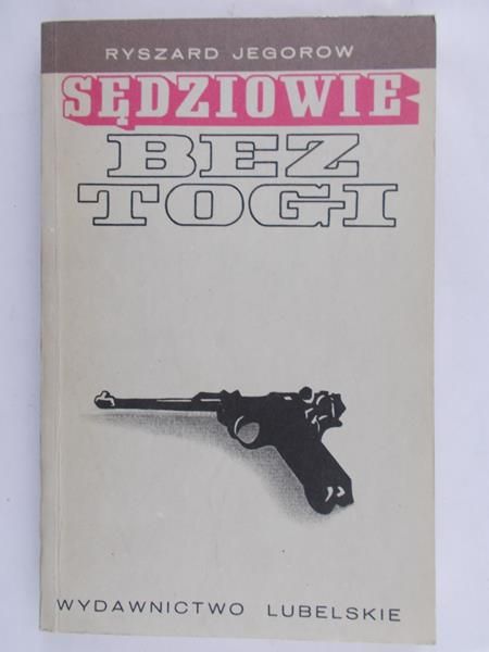 Jegorow Ryszard - Sędziowie bez togi