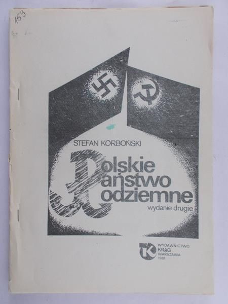 Korboński Stefan - Polskie państwo podziemne