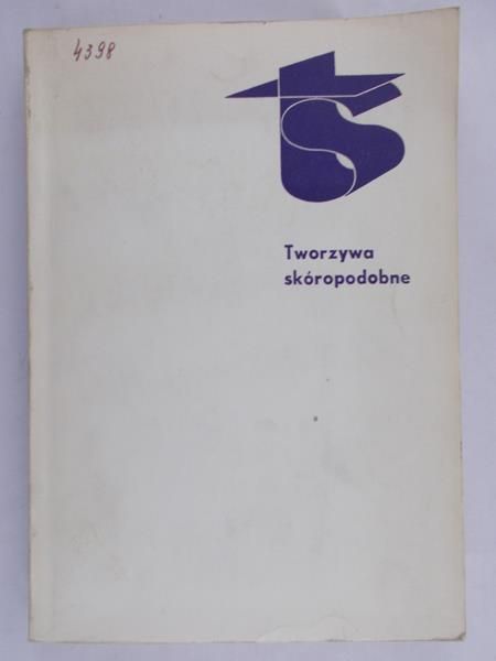 Olejniczek Stanisław  - Tworzywa skóropodobne