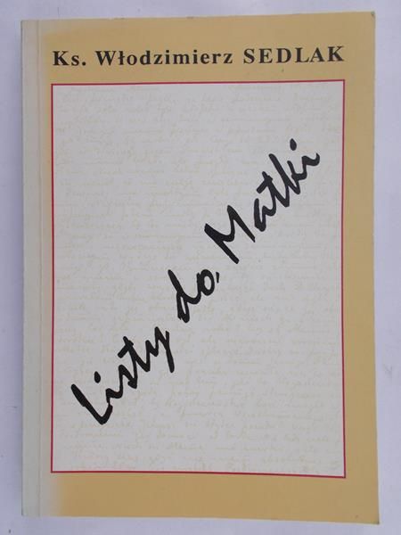 Sedlak Włodzimierz - Listy do Matki