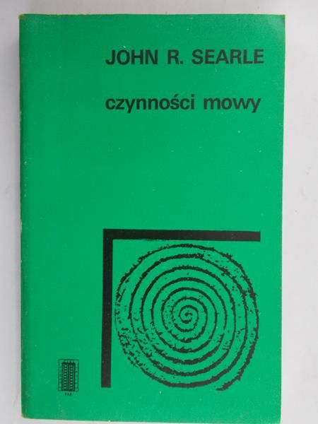 Searle John R. - Czynności mowy
