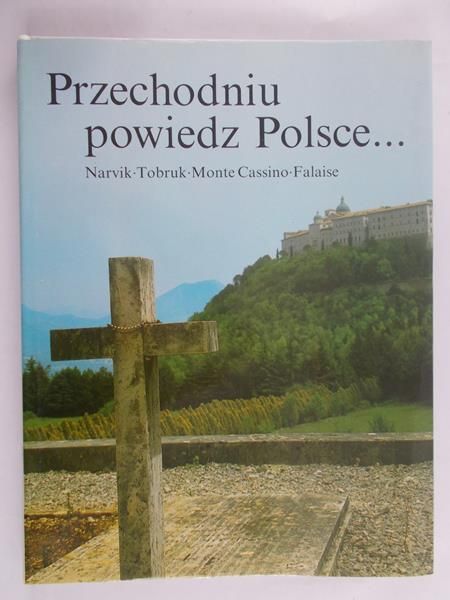 Filipow Krzysztof - Przechodniu powiedz Polsce…