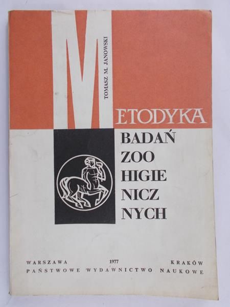 Janowski Tomasz M. - Etodyka badań ZOO higienicznych