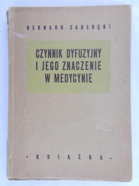 Zabłocki Bernard - Czytelnik dyfuzji i jego znaczenie w medycynie, 1948 r.