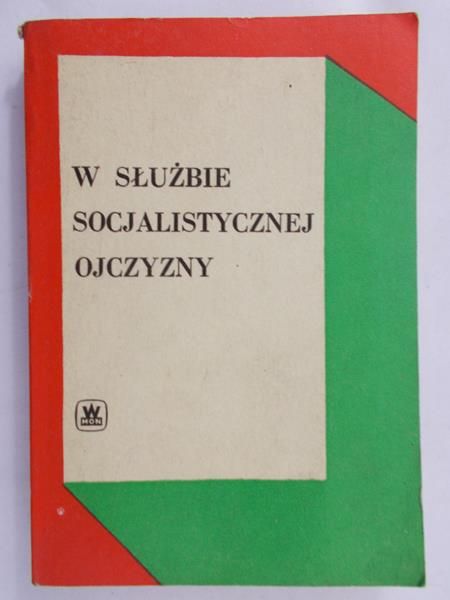 W służbie socjalistycznej ojczyzny