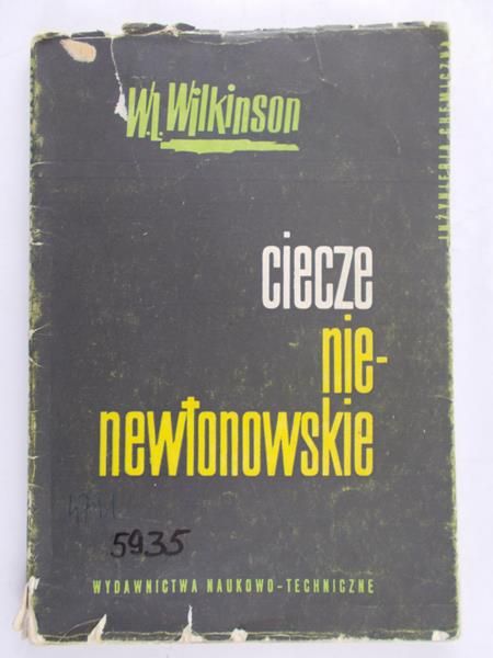 Wilkinson W.L. - Ciecze nienewtonowskie