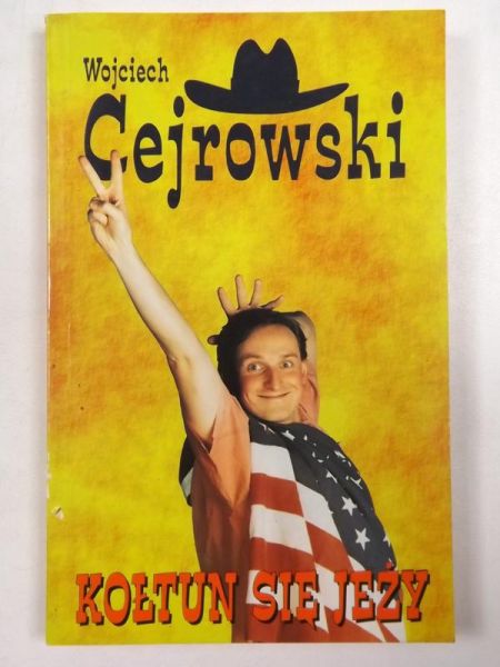 Cejrowski Wojciech - Kołtun się jeży