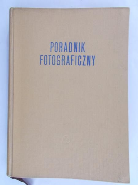Puśkow .W .W. - Poradnik Fotograficzny