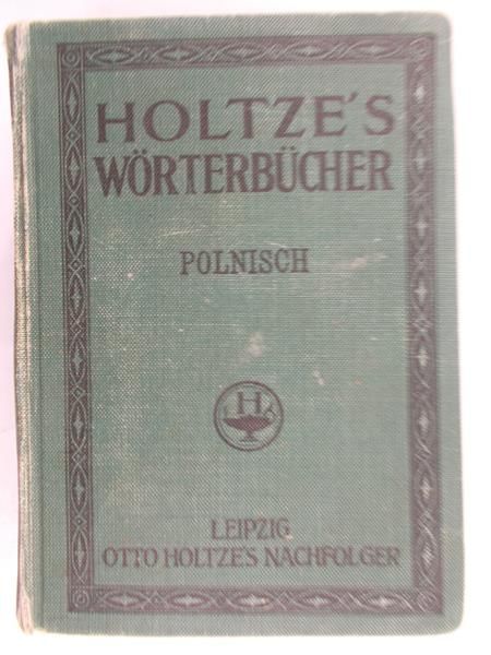 Callier Oskar - Słownik Polskiego i Niemieckiego Języka, 1940 rok