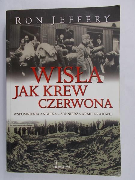 Jeffery Ron - Wisła jak krew czerwona