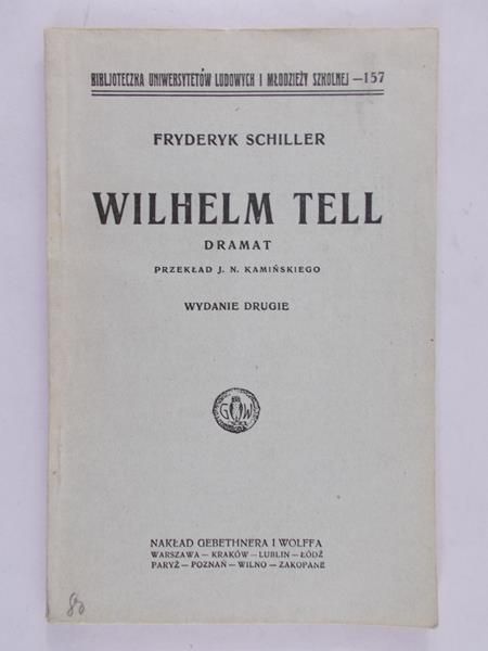 Schiller Fryderyk -  Wilhelm Tell, 1925r.