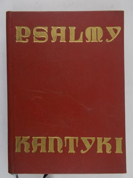 Skwarnicki Marek (przekł.) - Psalmy. Kantyki