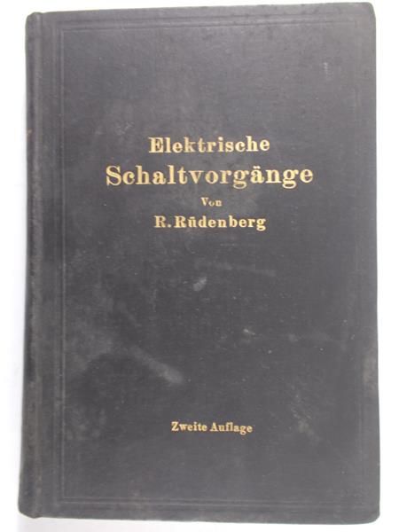 Rudenberg R.- Elektrische schaltvorgange, 1926