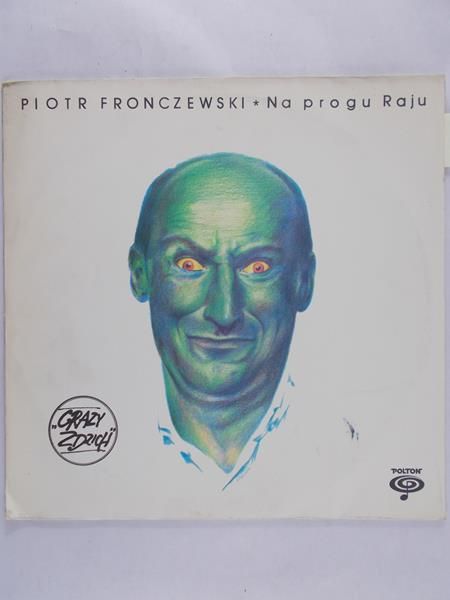 Fronczewski Piotr - Na progu Raju, Winyl
