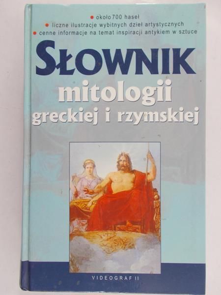Zamarovsky Vojtech - Słownik mitologii greckiej i rzymskiej