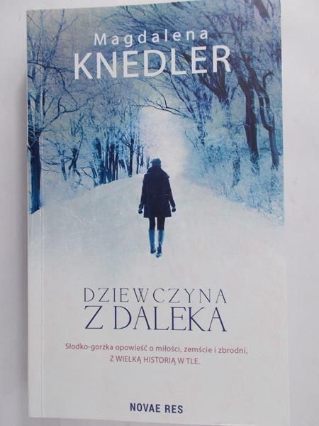 Knedler Magdalena - Dziewczyna z daleka