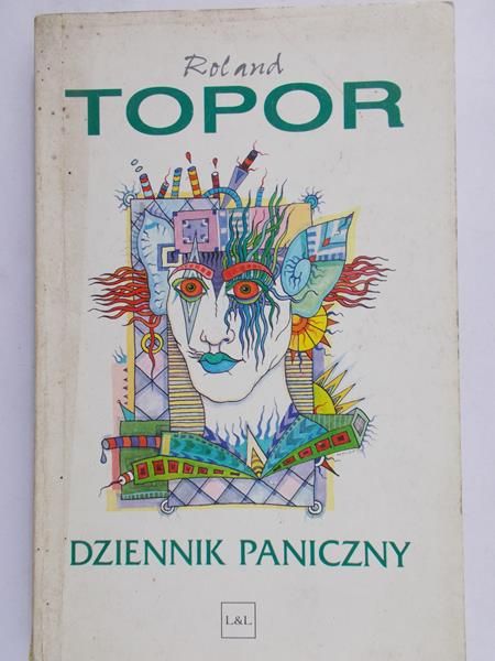 Topor Roland - Dziennik paniczny