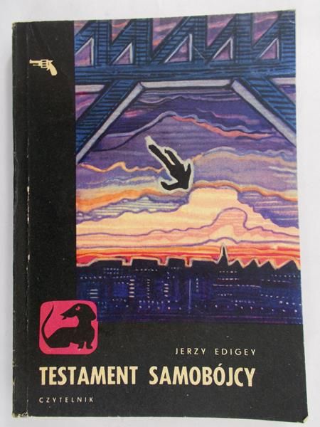 Edigey Jerzy - Testament samobójcy