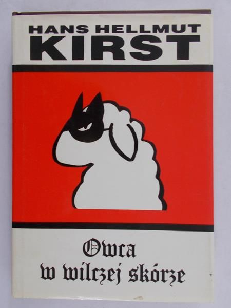Kirst Hans Hellmut - Owca w wilczej skórze