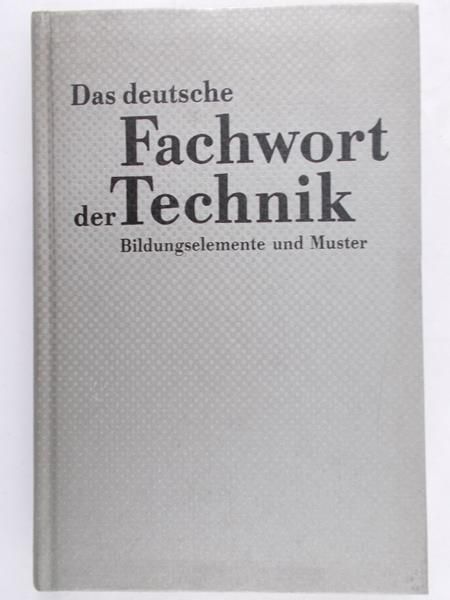 Neubert Gunter - Das deutsche Fachwort der Technik