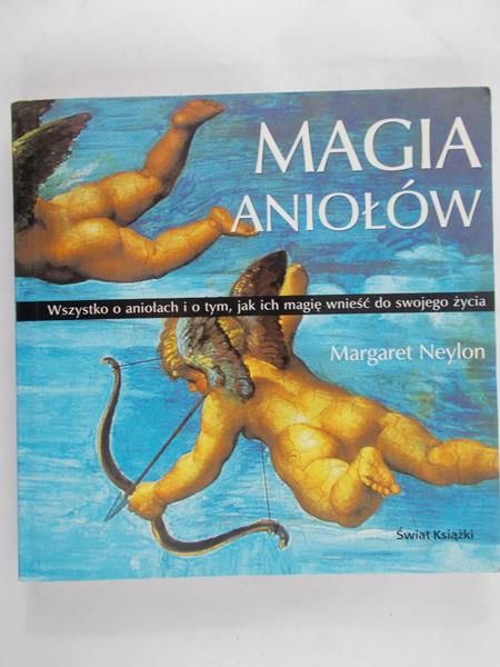 Neylon Margaret - Magia aniołów