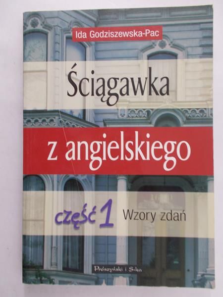 Godziszewska-Pac Ida - Ściągawka z angielskiego