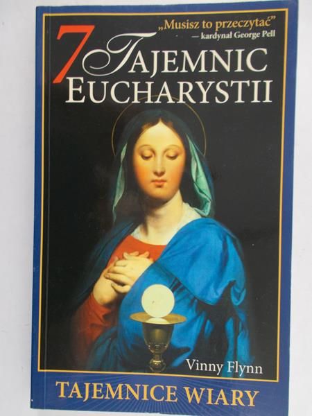 Flynn Vinny - 7 tajemnic Eucharystii