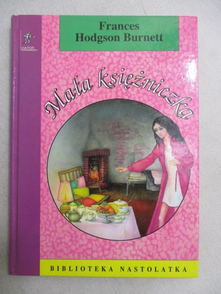 Burnett Frances Hodgson  - Mała Księżniczka