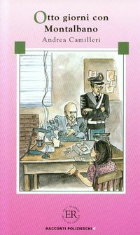 Camilleri Andrea - Otto giorni con Montalbano