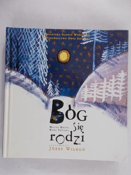 Wilkoń Józef - Bóg się rodzi