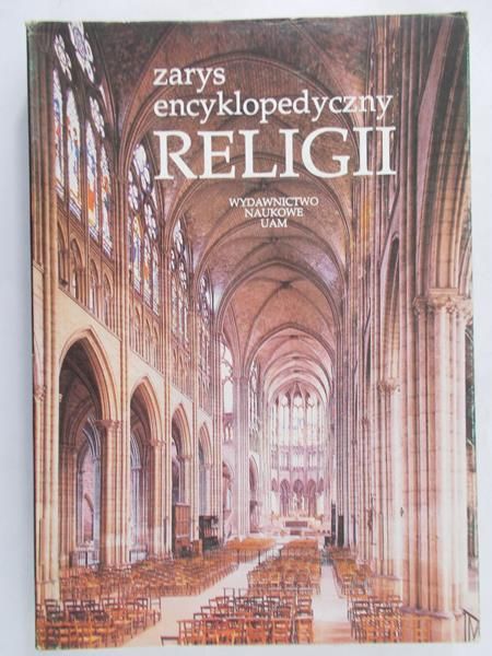 Drozdowicz Zbigniew (red.) - Zarys encyklopedyczny religii