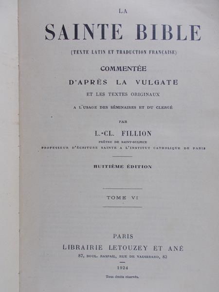 La Vulgate D'Apres (com.) - La Sainte Bible. Tome VI, 1924 r.