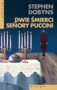 Dobyns Stephen - Dwie śmierci senory Puccini