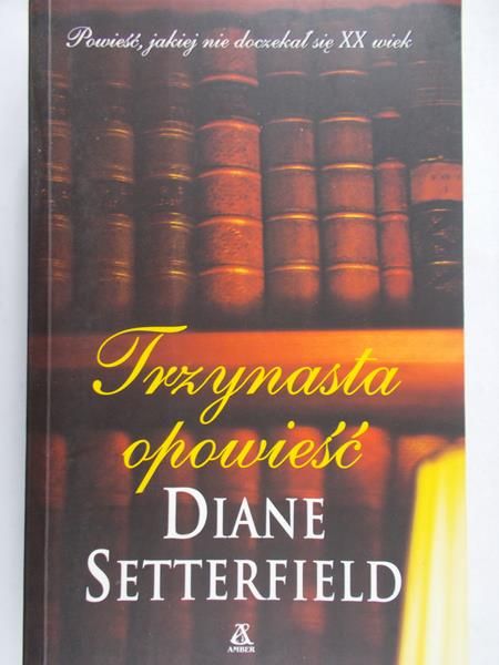 Setterfield Diane - Trzynasta opowieść