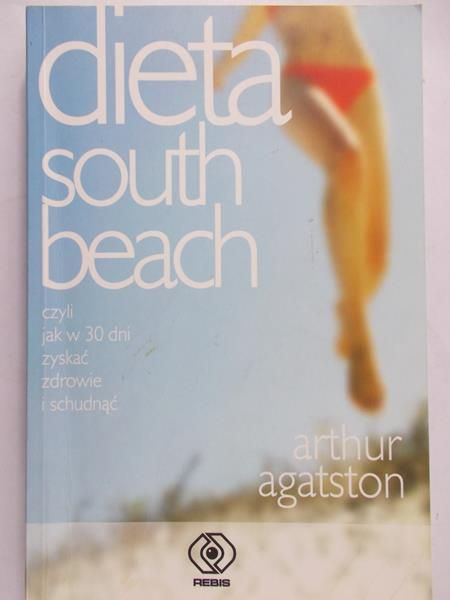 Agatston Arthur - Dieta south beach