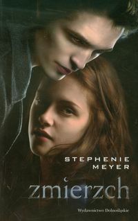 Meyer Stephenie - Zmierzch