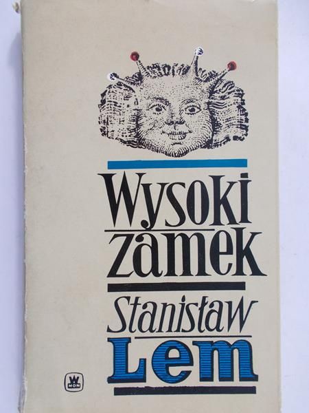 Lem Stanisław - Wysoki zamek