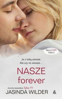 Wilder Jasinda - NASZE forever