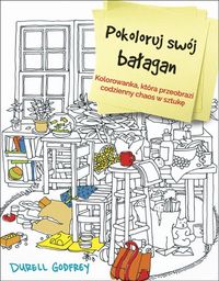 Durell Godfrey - Pokoloruj swój bałagan