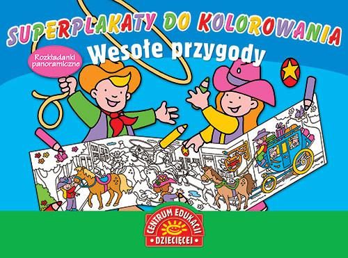 Super plakaty do kolorowania Wesołe przygody
