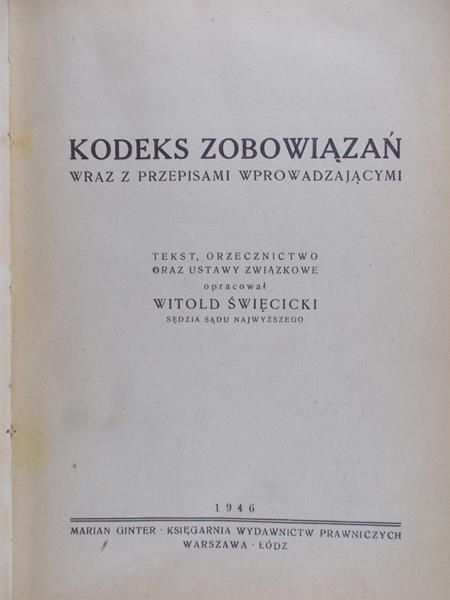 Święcicki Witold, 1946r. - Kodeks zobowiązań