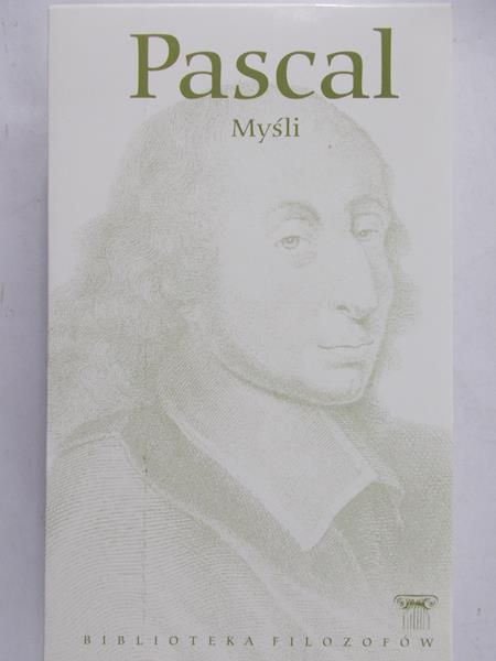 Pascal - Myśli